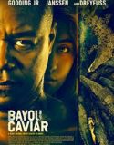 Bayou Caviar 2018