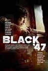 Black 47 2018