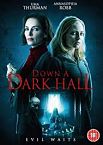 Down a Dark Hall 2018