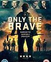 Only the Brave 2017