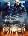 Blue World Order 2017