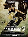 Commando 2 The Black Money Trail 2017