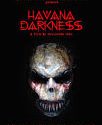 Havana Darkness 2019