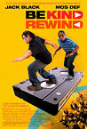 Be Kind Rewind 2008
