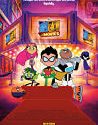 Teen Titans Go To the Movies 2018