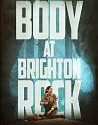 Body at Brighton Rock 2019