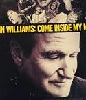 Robin Williams Come Inside My Mind 2018