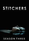 Stitchers Season 3 2017