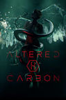 Altered Carbon Season 1 2018