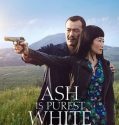 Ash Is Purest White 2018