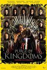 Purge of Kingdoms The Unauthorized Game of Thrones Parody 2019