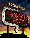 Return to Horror Hotel 2019
