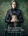 Escaping the Madhouse The Nellie Bly Story 2019