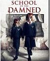 School of the Damned 2019