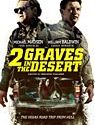 2 Graves in the Desert 2020