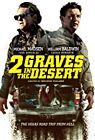 2 Graves in the Desert 2020