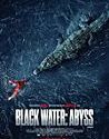 Black Water Abyss 2020