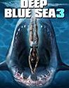 Deep Blue Sea 3 2020